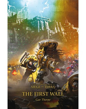 Horus Hersey: The First Wall